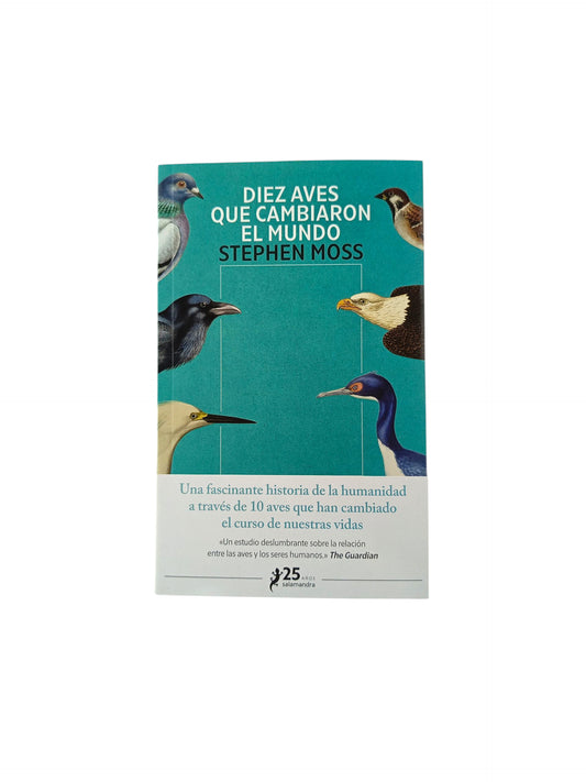 Diez aves que cambiaron el mundo