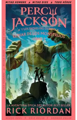 Percy jackson y los dioses del olimpo, el mar de los monstruos 2 by Rick Riordan