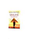 Sinuhé el egipcio by Mika Waltari