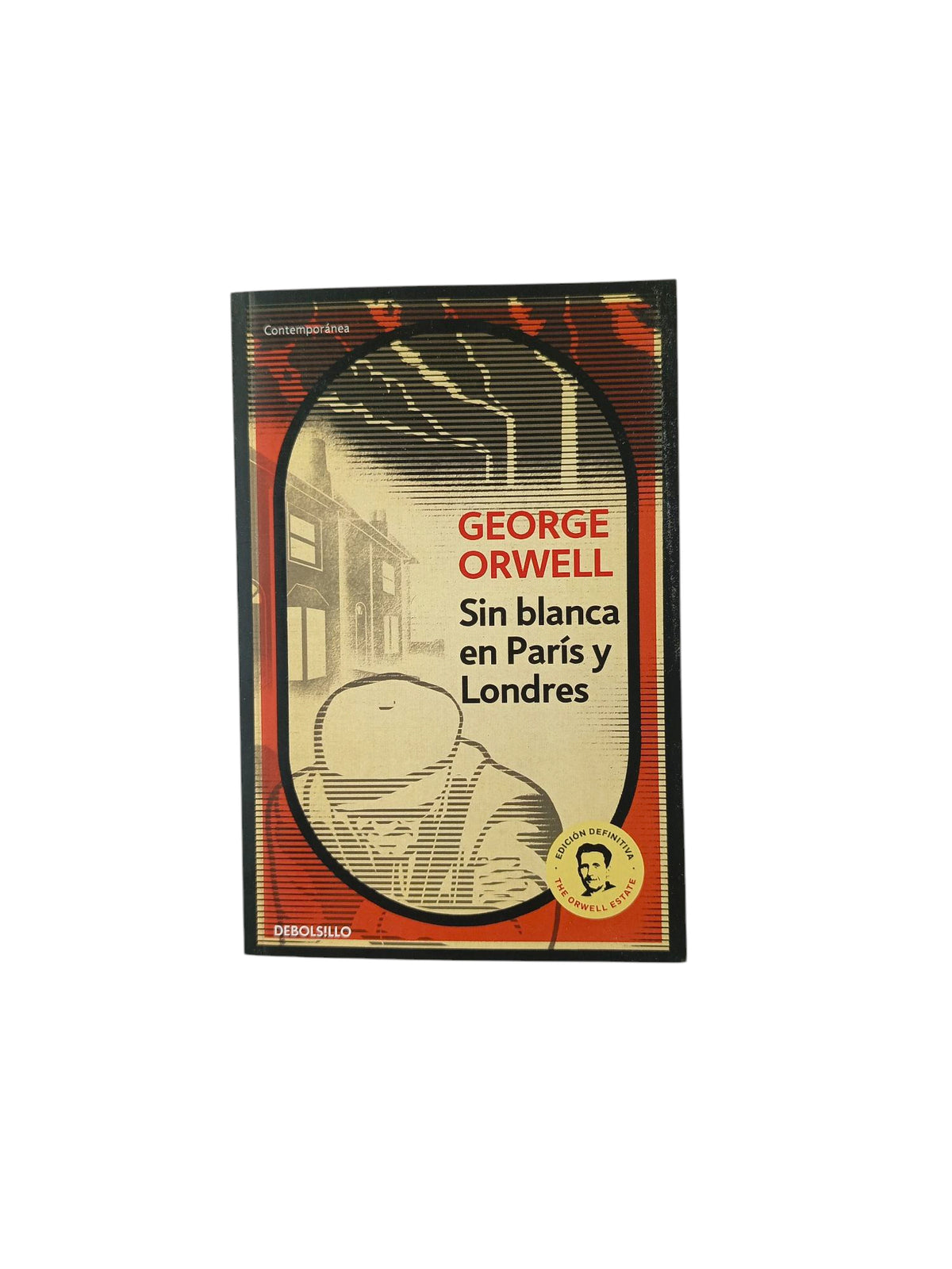 Sin blanca en París y Londres by George Orwell