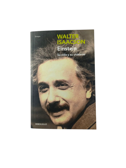 Einstein su vida y su universo