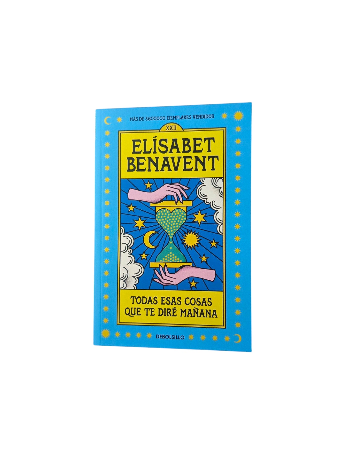 Todas Esas Cosas Que Te Diré Mañana