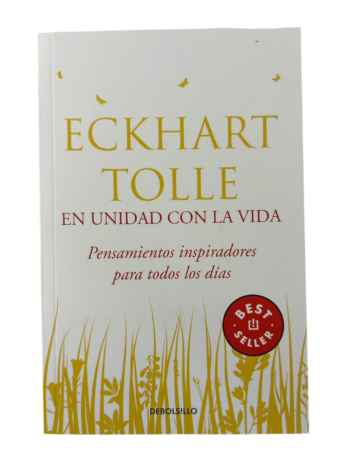 En unidad con la vida by Eckhart Tolle