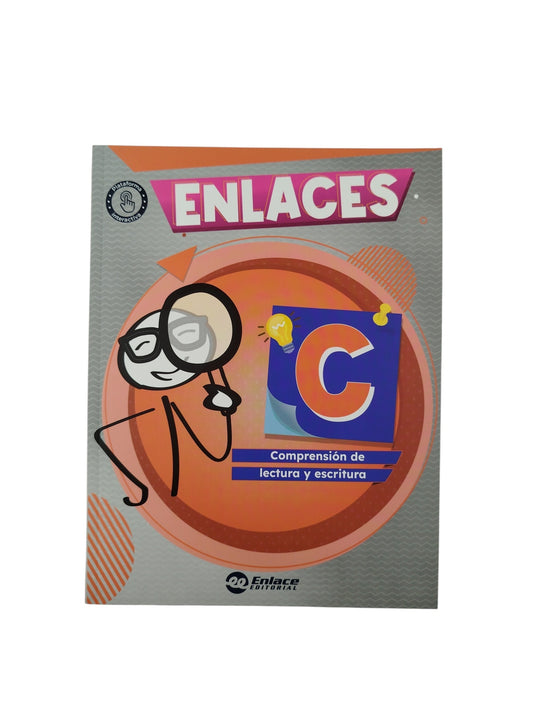 Enlace C comprensión de lectura y escritura by varios