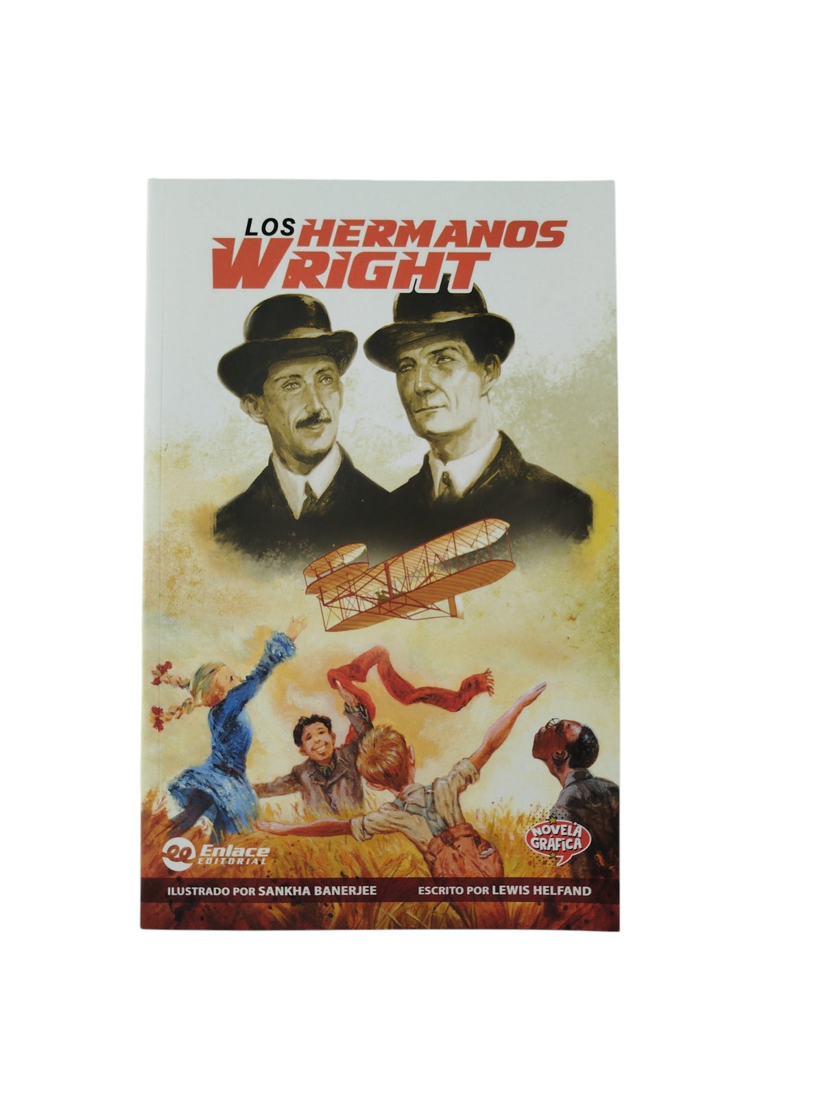 Los hermanos Wright by Lewis Helfand