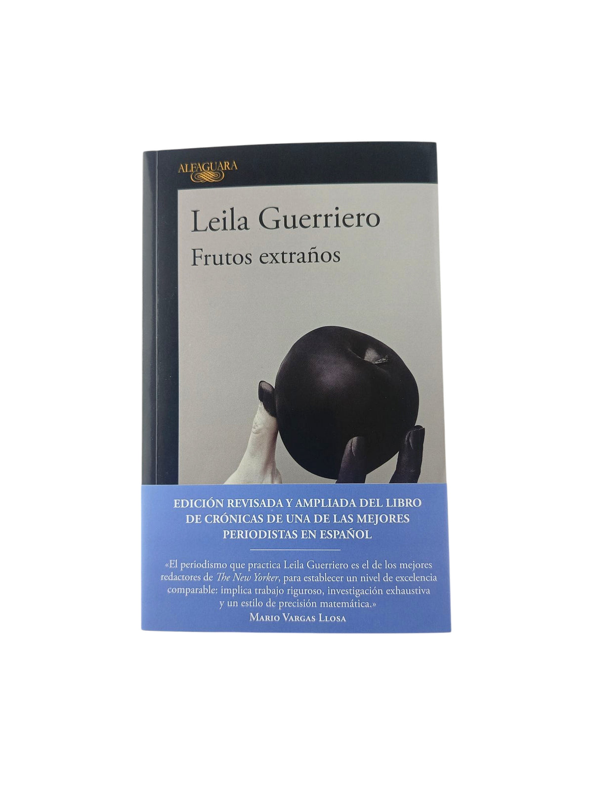 Frutos extraños by Leila Guerriero