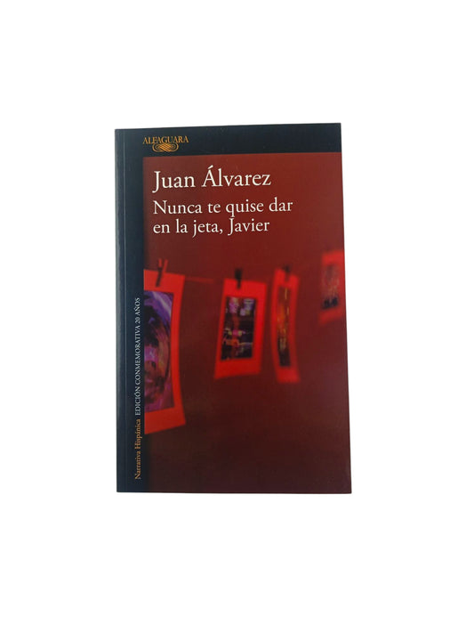 Nunca te quise dar en la jeta, Javier