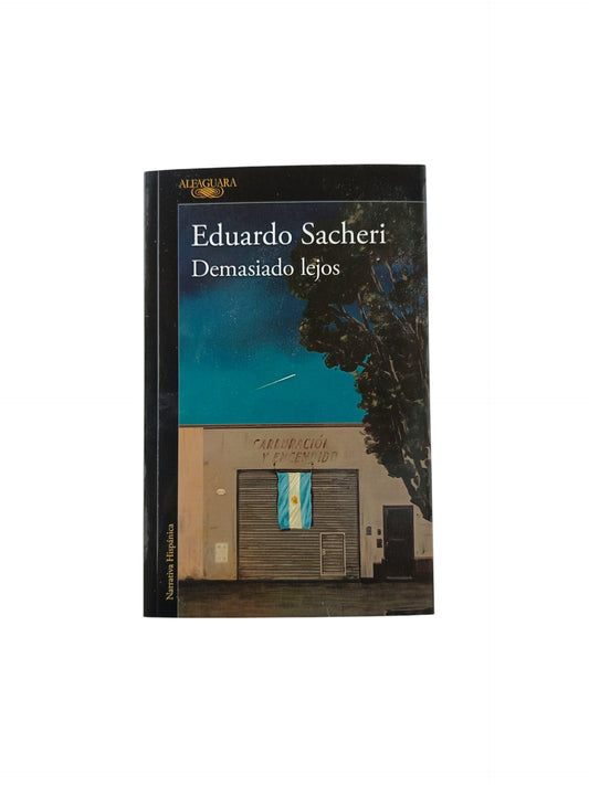 Demasiado lejos