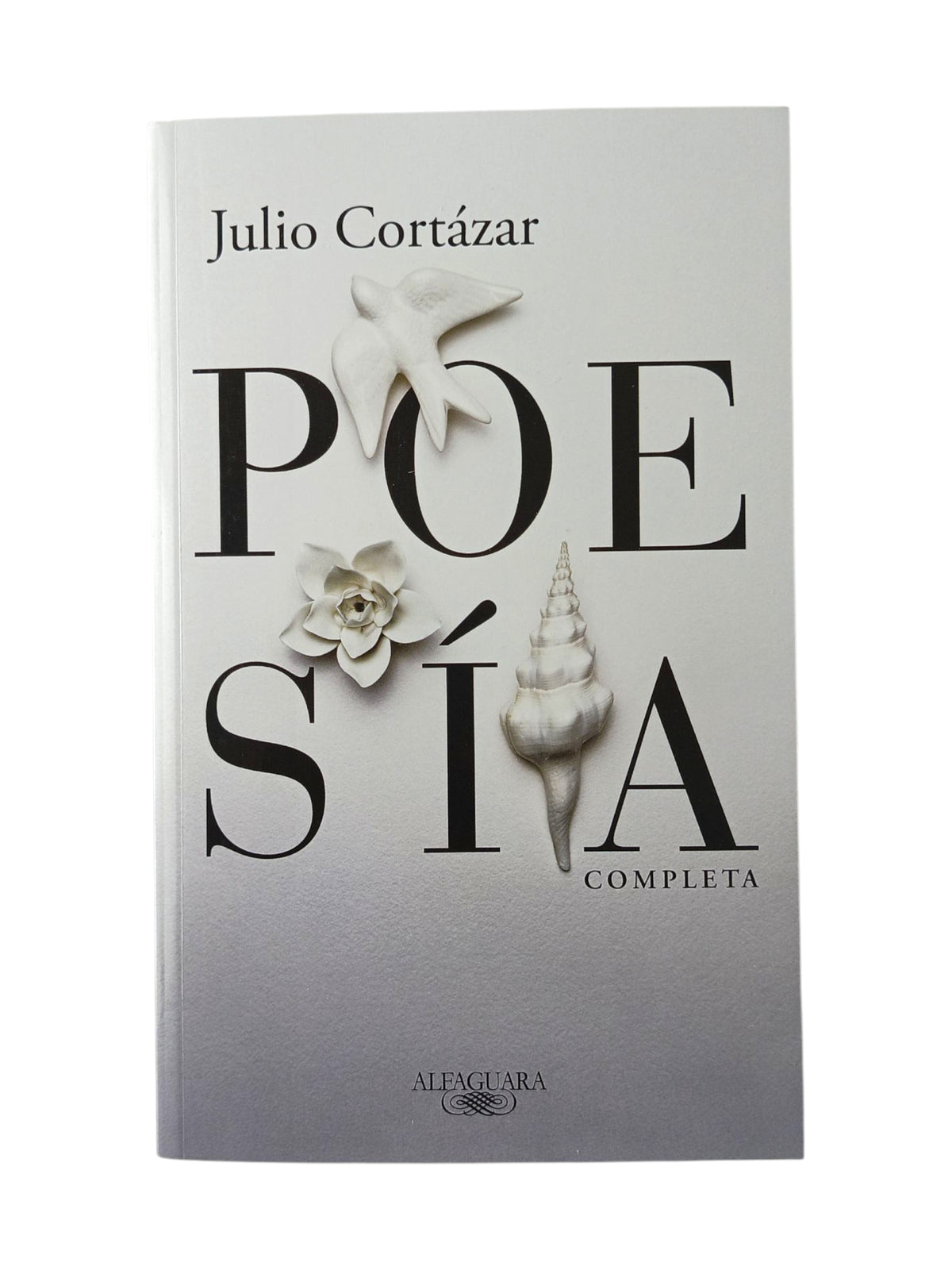 Poesía completa by Julio Cortázar