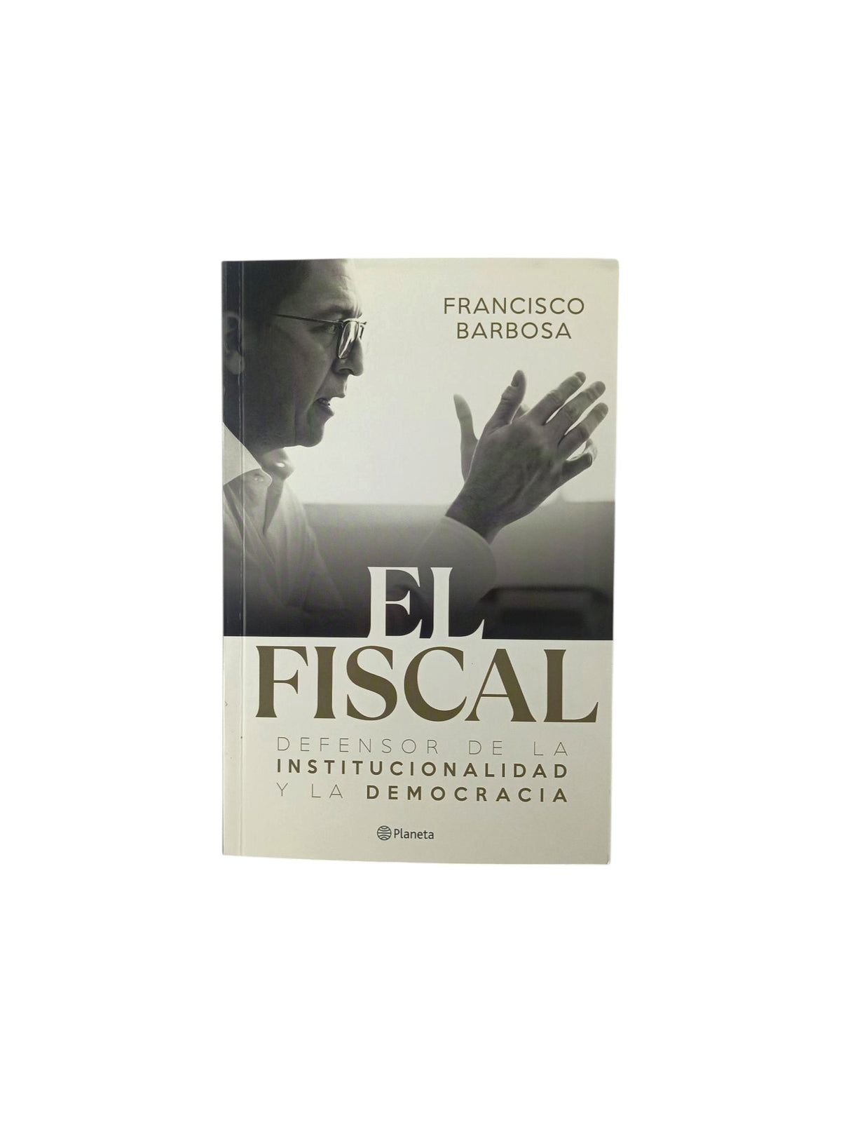 El fiscal by Francisco Barbosa
