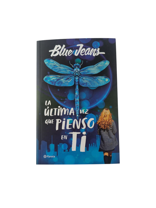 La última vez que pienso en ti