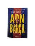 Adn Barca by Paco Seirul Lo