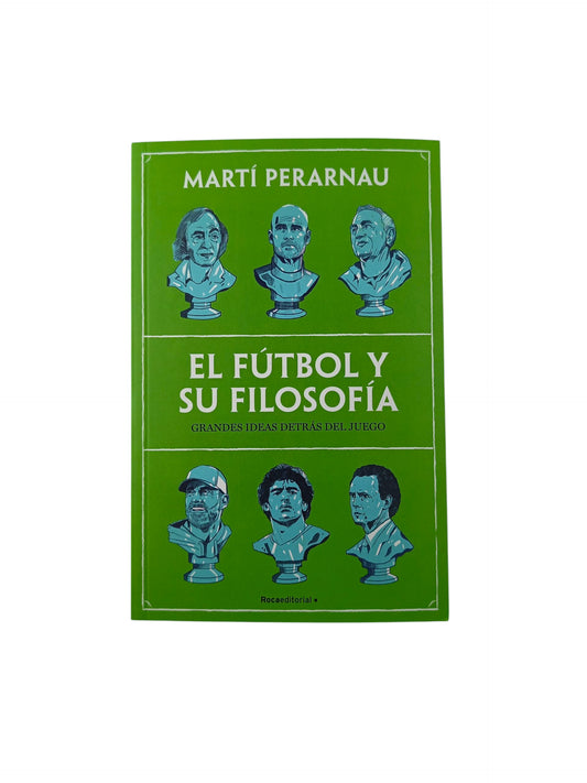 El fútbol y su filosofía