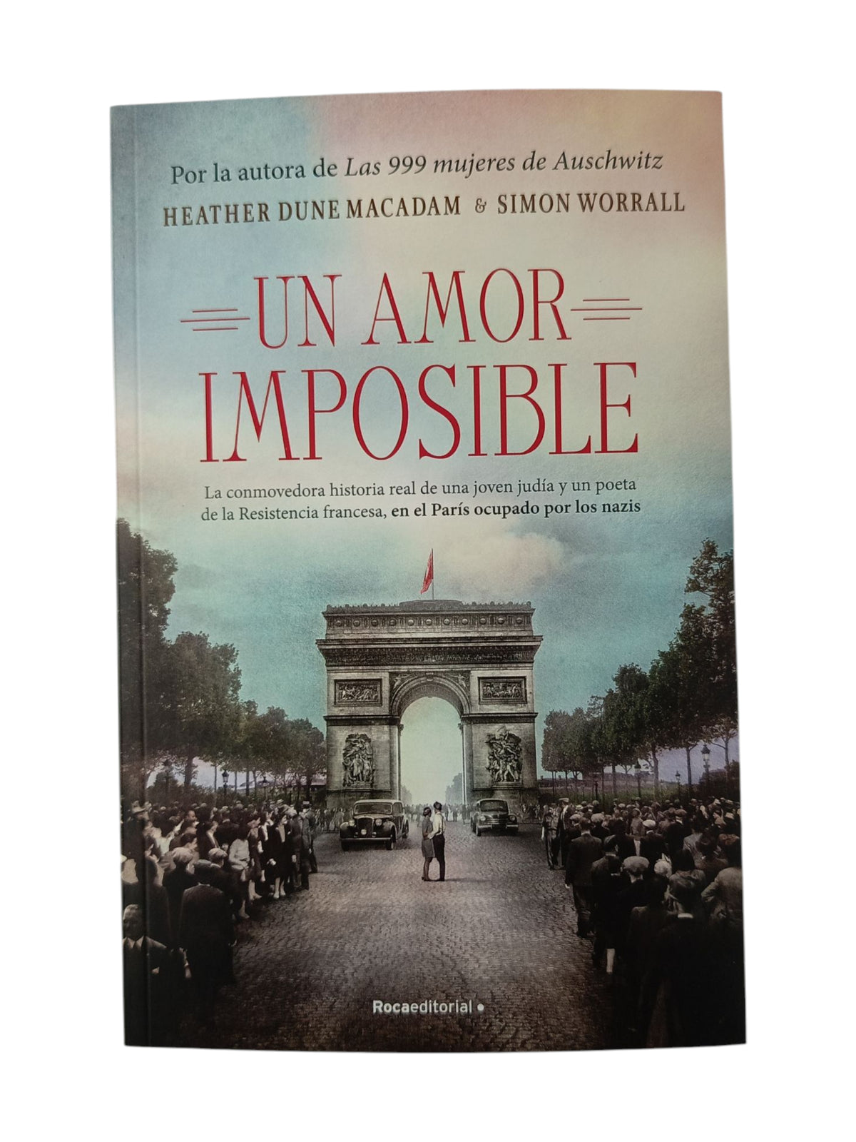 Un amor imposible by Heather Dune Macadam y Simon Worrall