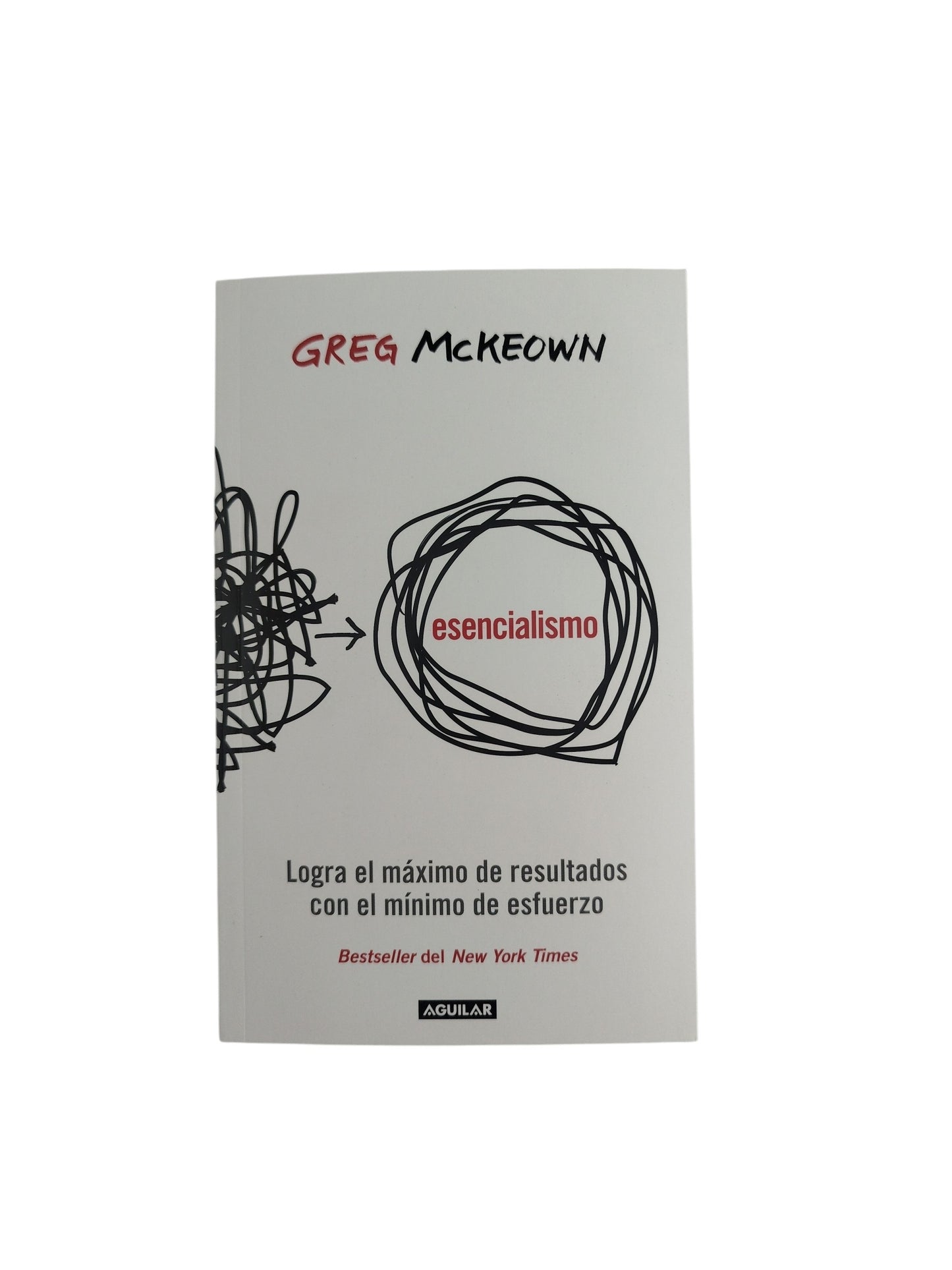 Esencialismo by Greg McKeown