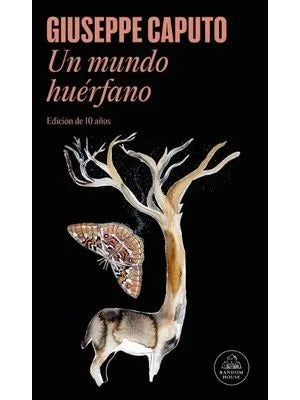 Un Mundo Huérfano by Giuseppe Caputo