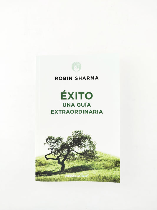 Éxito Una Guía Extraordinaria