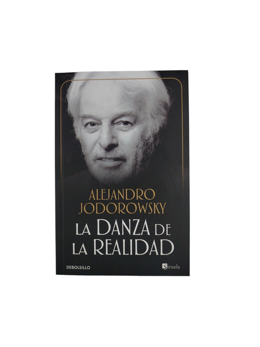 La danza de la realidad by Alejandro Jodorowsky