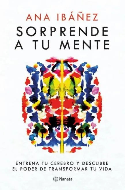 Sorprende a tu mente by Ana Ibáñez