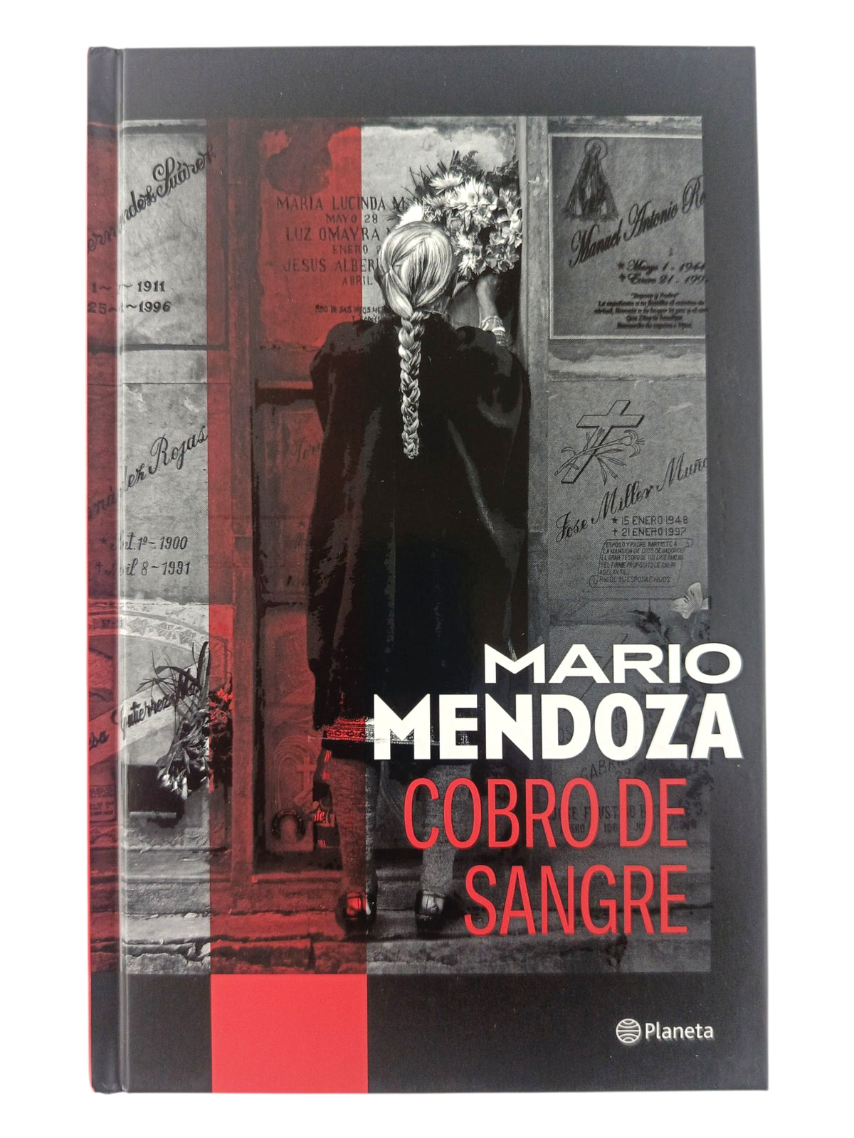Cobro de Sangre by Mario Mendoza