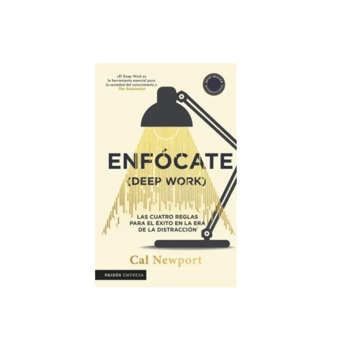 Enfócate (Deep Work) by Cal Newport