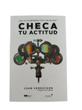 Checa tu actitud by Juan Vereecken