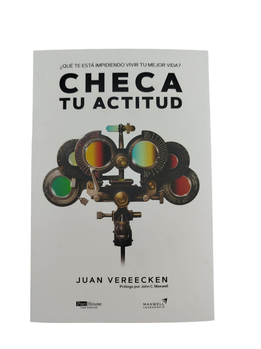 Checa tu actitud by Juan Vereecken