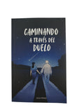 Caminando a través del duelo by Lola Franz