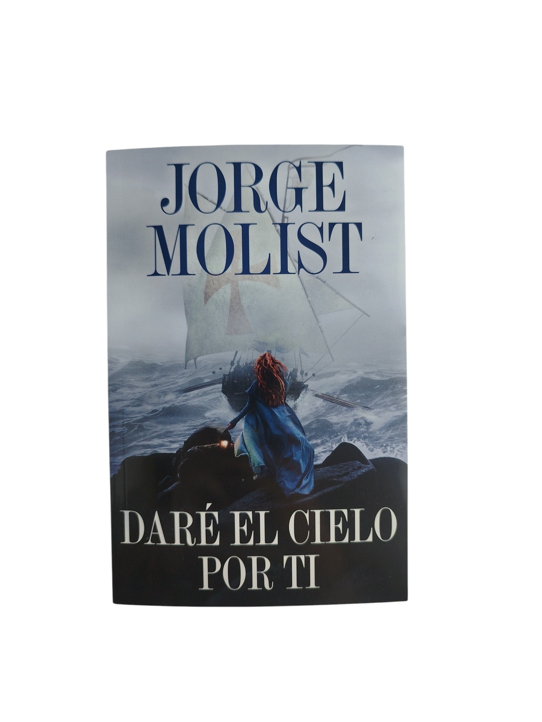 Daré el cielo por ti by Jorge Molist