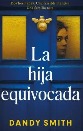 La hija equivocada by Dandy smith