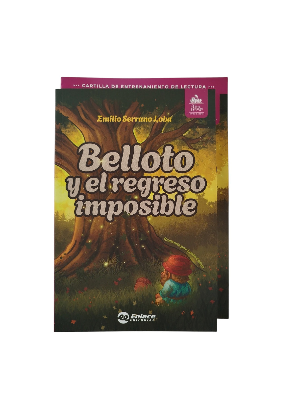 Belloto y el regreso imposible + cartilla by emilio serrano loba