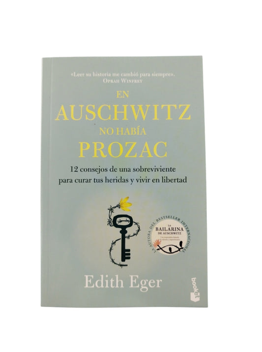 En Auschwitz No Había Prozac