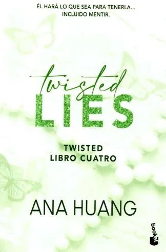 Twisted Lies- Twisted libro cuatro by Ana Huang