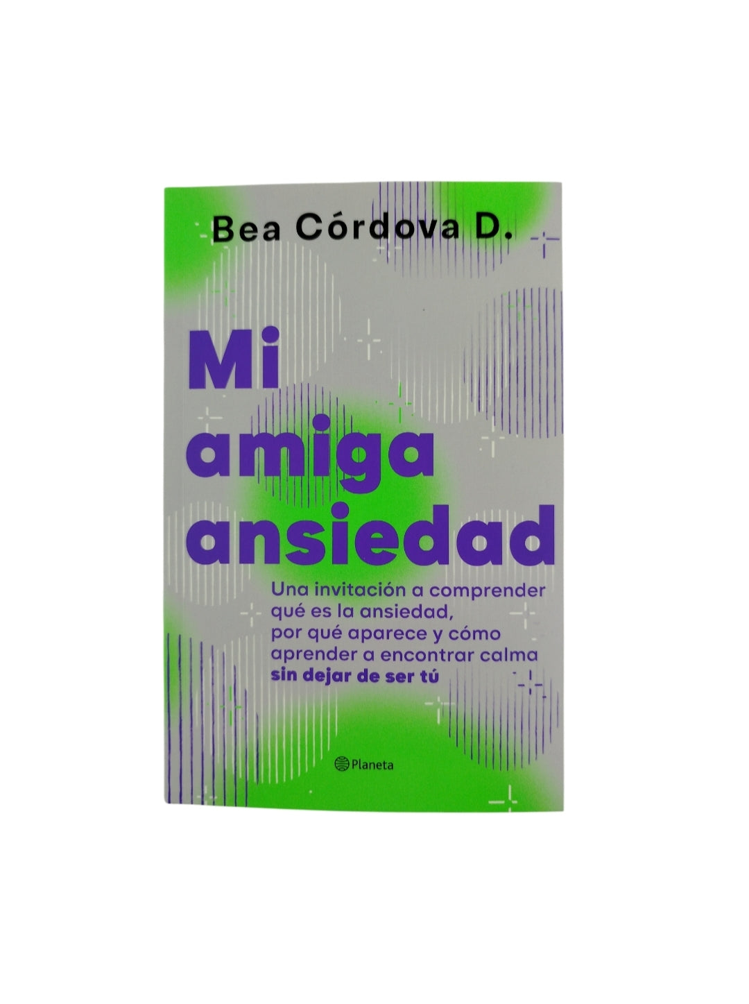 Mi amiga ansiedad by Bea Córdova D