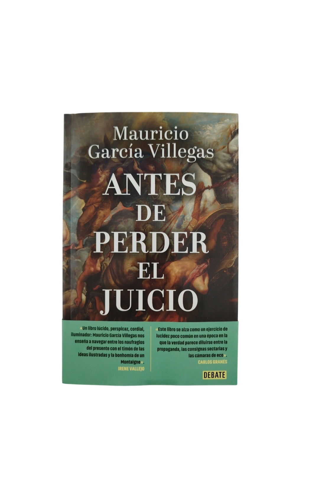 Antes de perder el juicio by Mauricio Garcia Villegas