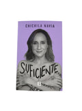 Suficiente by Chichila Navia