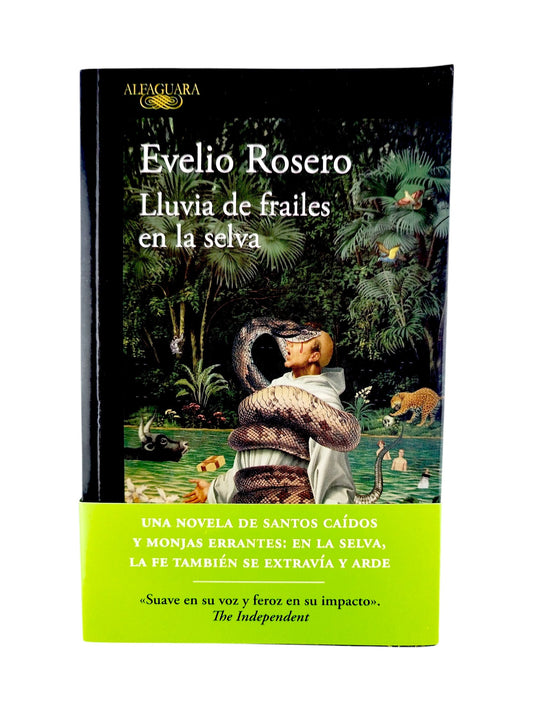 Lluvia de frailes en la selva by Evelio Rosero