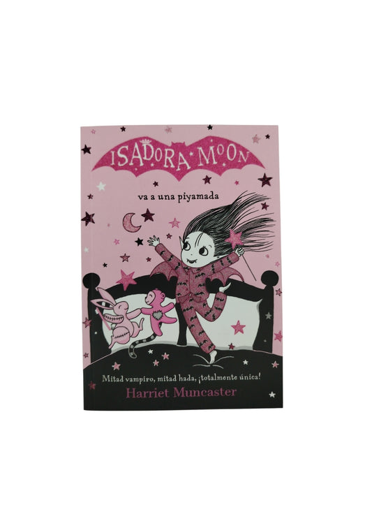 Isadora moon va a una piyamada by Harriet Muncaster