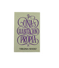Una habitación propia by virginia woolf