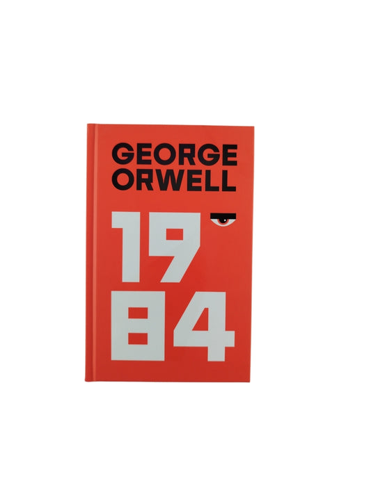 1984 George Orwell by George Orwell