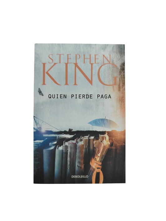 Quien pierde gana by Stephen King