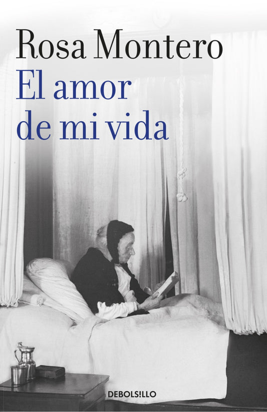 El amor de mi vida by Rosa Montero