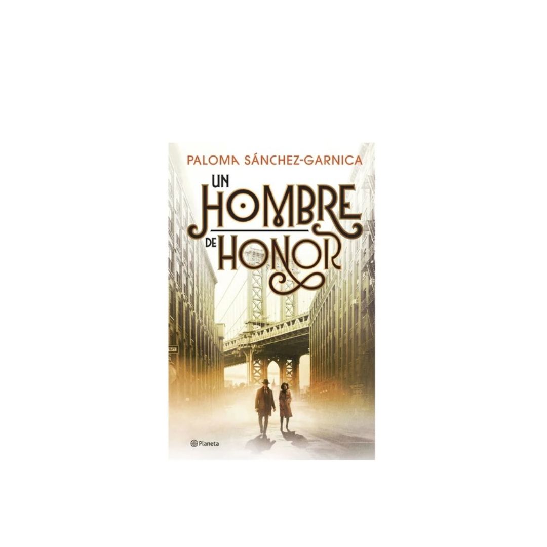 Un hombre de honor by Paloma Sánchez Garnica