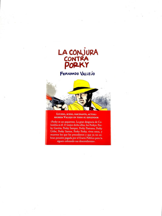 La conjura contra porky