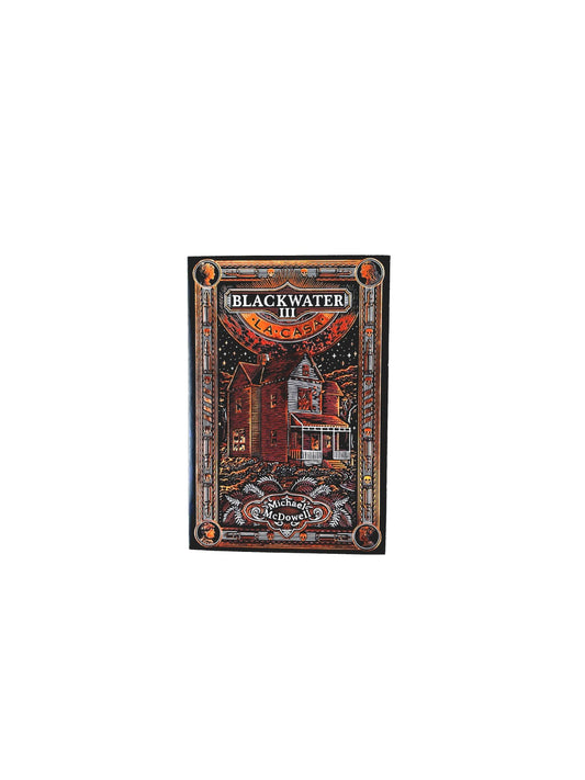 Blackwater III La casa