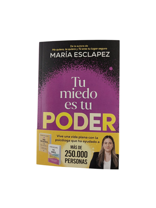 Tu Miedo Es Tu Poder