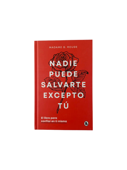 Nadie puede salvarte excepto tú