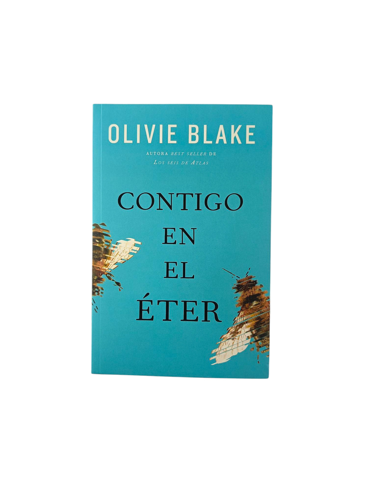 Contigo en el éter Libro by Olivie Blake