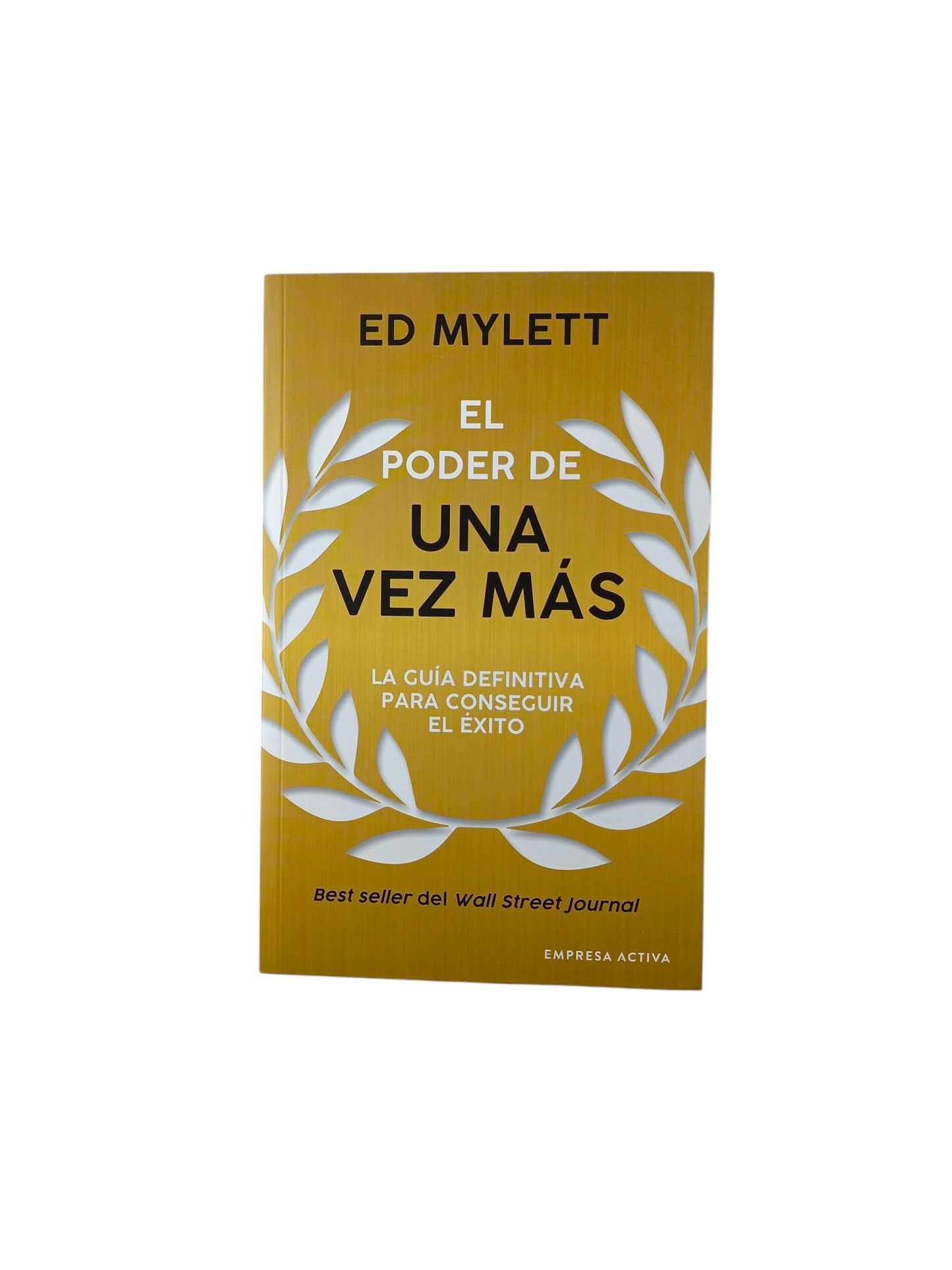 El Poder De Una Vez Más