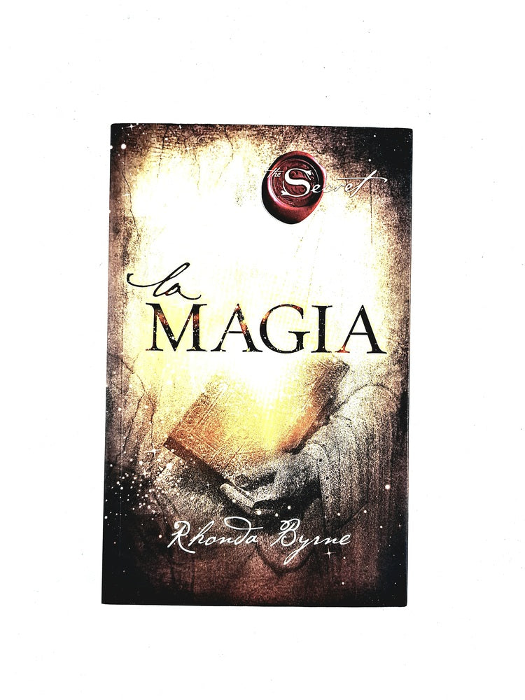 La magia by Rhonda Byrne